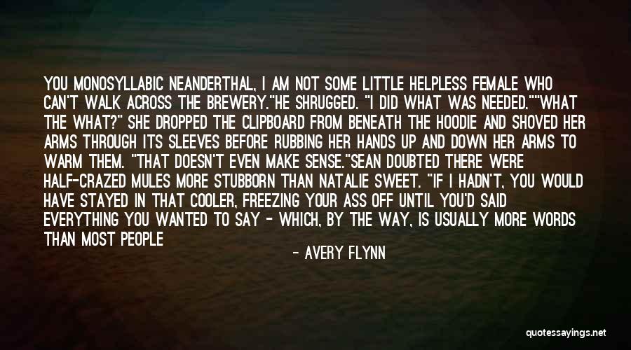 Shoved Quotes By Avery Flynn Shoved Quotes By Avery Flynn