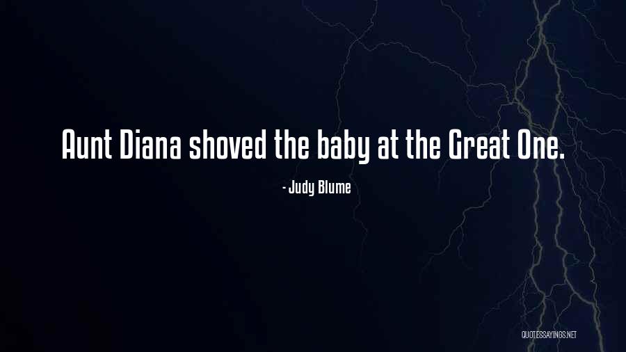 Shoved Quotes By Judy Blume Shoved Quotes By Judy Blume