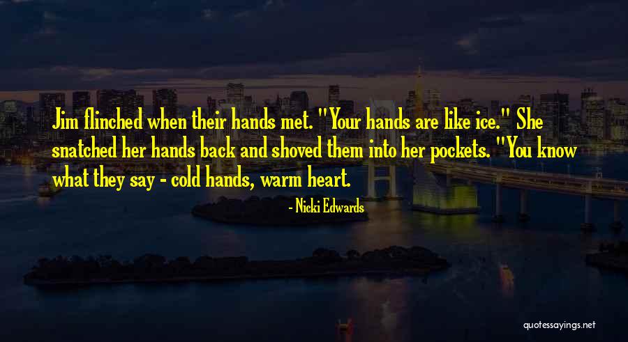 Shoved Quotes By Nicki Edwards Shoved Quotes By Nicki Edwards