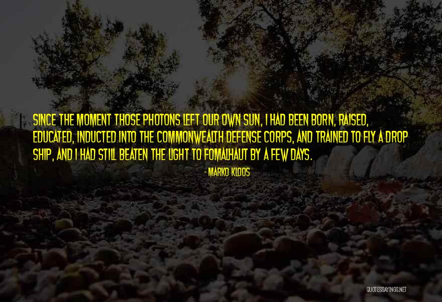 Shoves For Sale Quotes By Marko Kloos Shoves For Sale Quotes By Marko Kloos