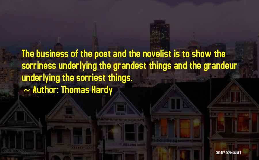 Show Business Quotes By Thomas Hardy