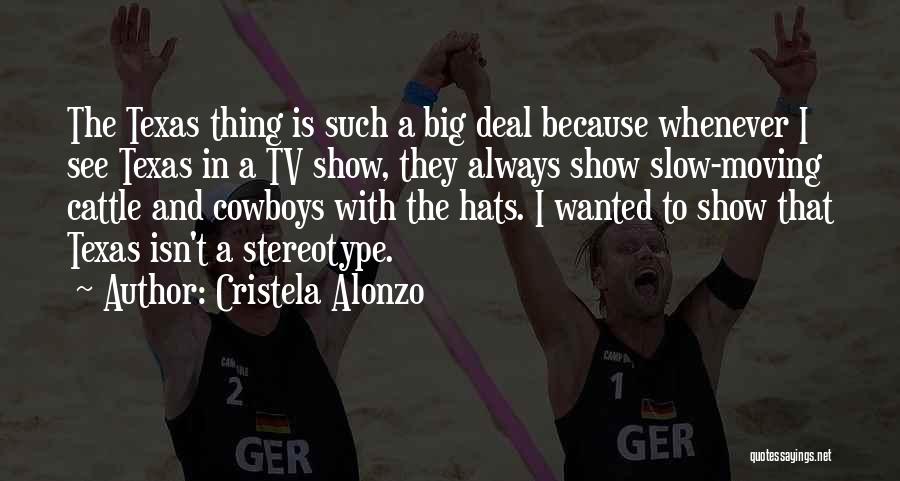 Show Cattle Quotes By Cristela Alonzo