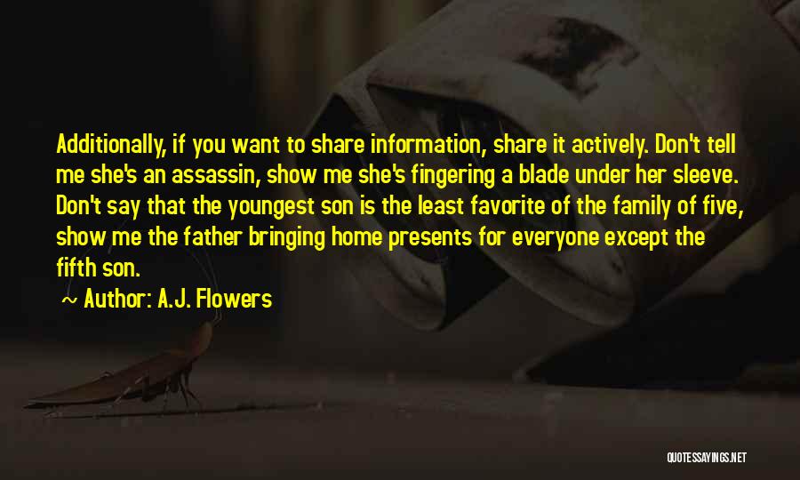 Show Don Tell Quotes By A.J. Flowers