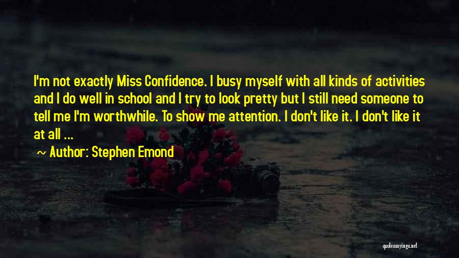 Show Don Tell Quotes By Stephen Emond