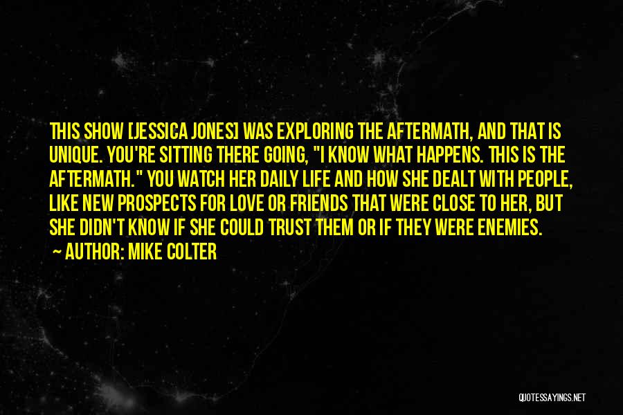 Show Friends Love Quotes By Mike Colter