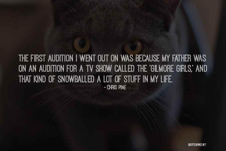 Show Girls Quotes By Chris Pine Show Girls Quotes By Chris Pine