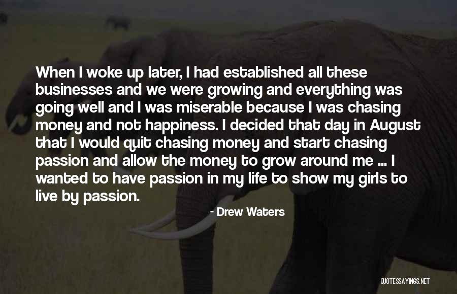 Show Girls Quotes By Drew Waters Show Girls Quotes By Drew Waters