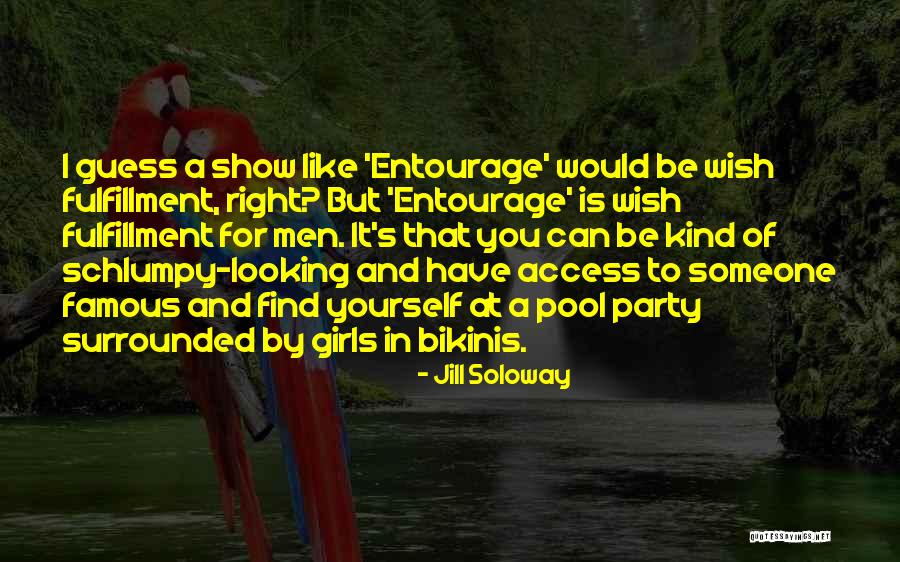 Show Girls Quotes By Jill Soloway Show Girls Quotes By Jill Soloway
