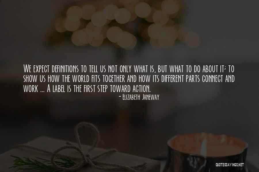 Show Her Off To The World Quotes By Elizabeth Janeway