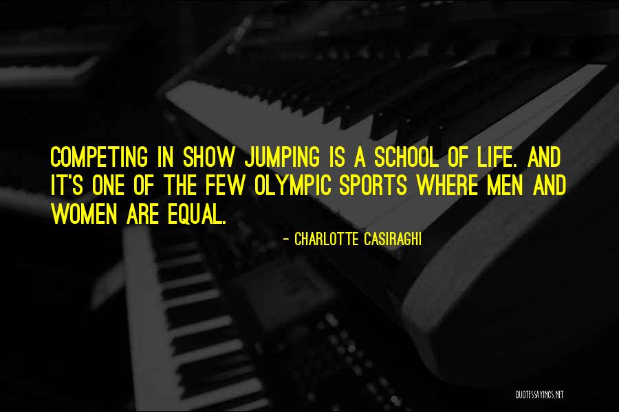 Show Jumping Quotes By Charlotte Casiraghi