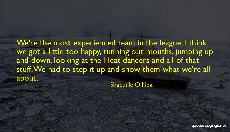 Show Jumping Quotes By Shaquille O'Neal