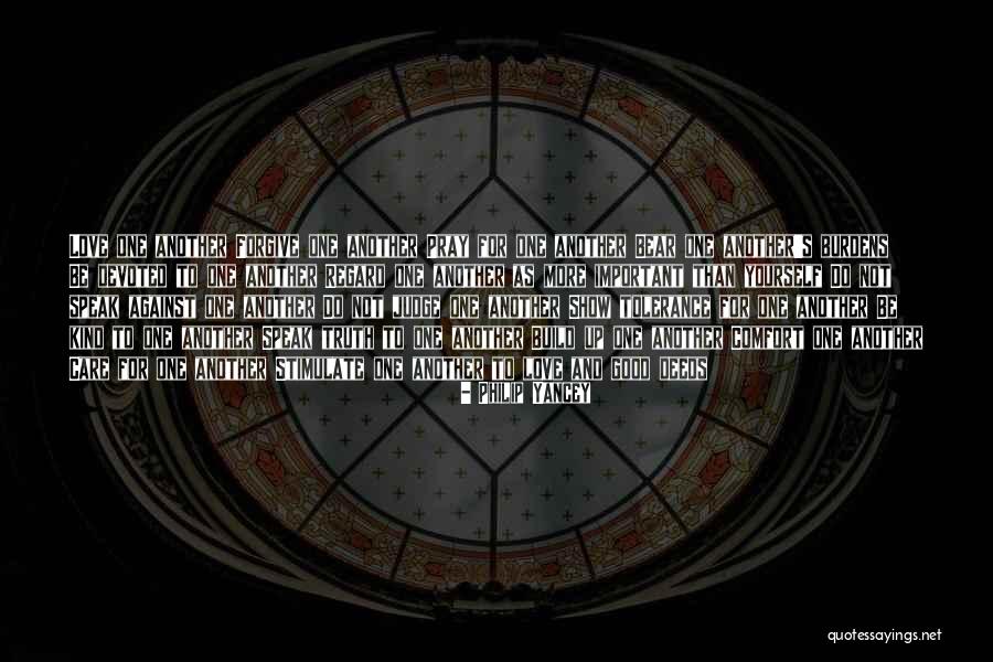 Show Love To One Another Quotes By Philip Yancey Show Love To One Another Quotes By Philip Yancey