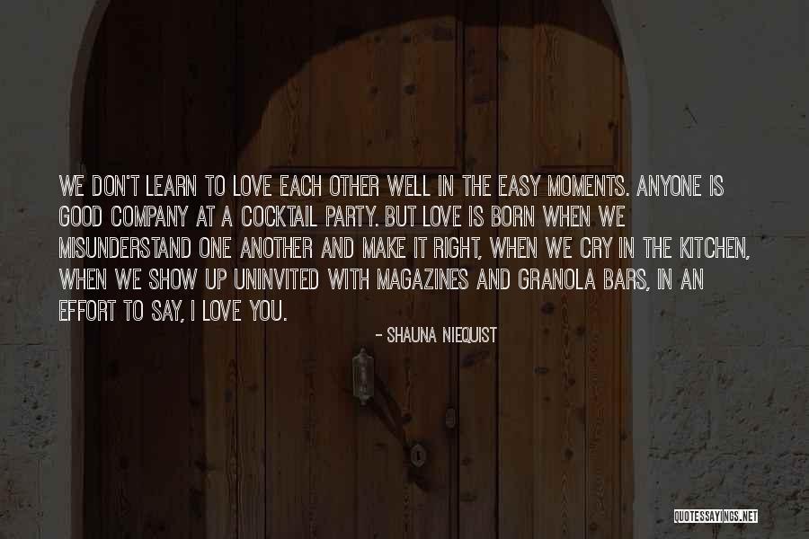 Show Love To One Another Quotes By Shauna Niequist Show Love To One Another Quotes By Shauna Niequist