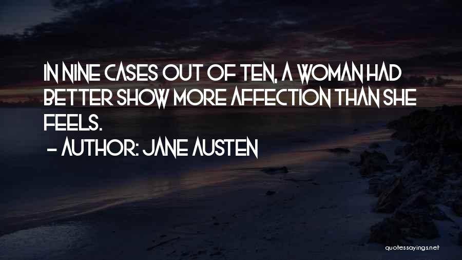 Show Me Affection Quotes By Jane Austen