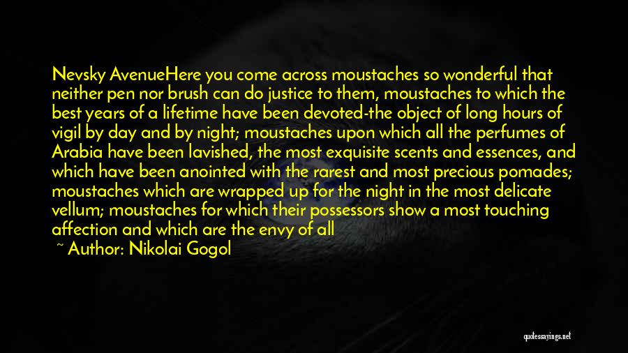Show Me Affection Quotes By Nikolai Gogol