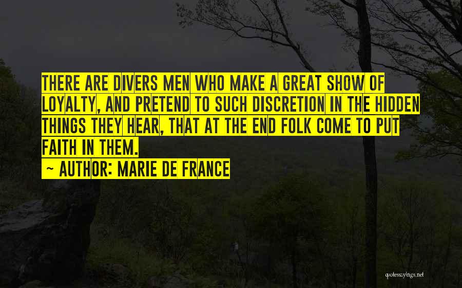 Show Me Loyalty Quotes By Marie De France