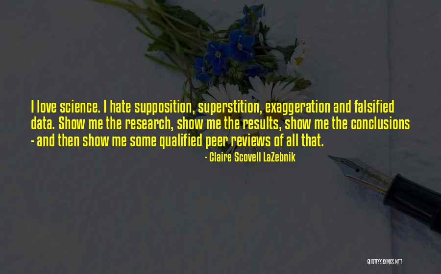 Show Me Some Love Quotes By Claire Scovell LaZebnik Show Me Some Love Quotes By Claire Scovell LaZebnik