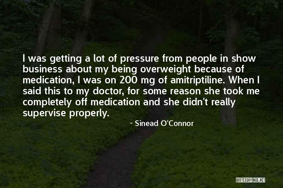 Show Me Some Quotes By Sinead O'Connor