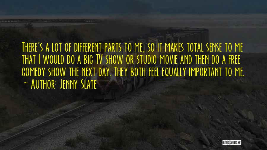 Show Me Something Different Quotes By Jenny Slate