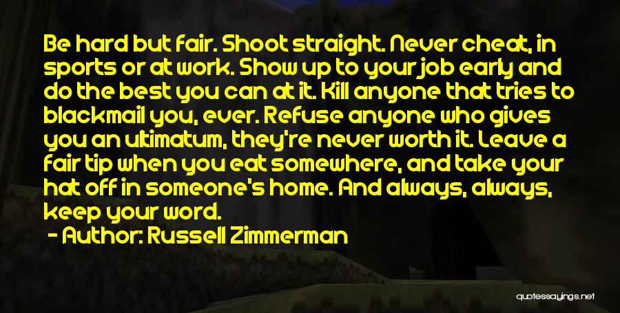 Show Me The Way To Go Home Quotes By Russell Zimmerman