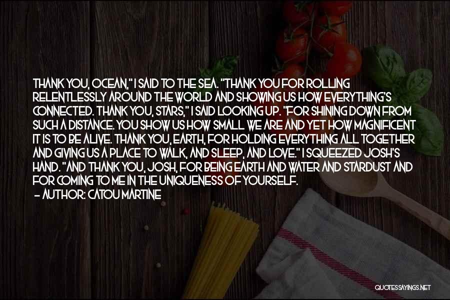 Show Me You Love Quotes By Catou Martine Show Me You Love Quotes By Catou Martine