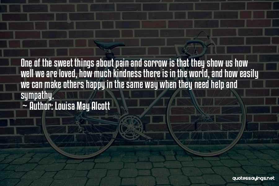 Show No Pain Quotes By Louisa May Alcott