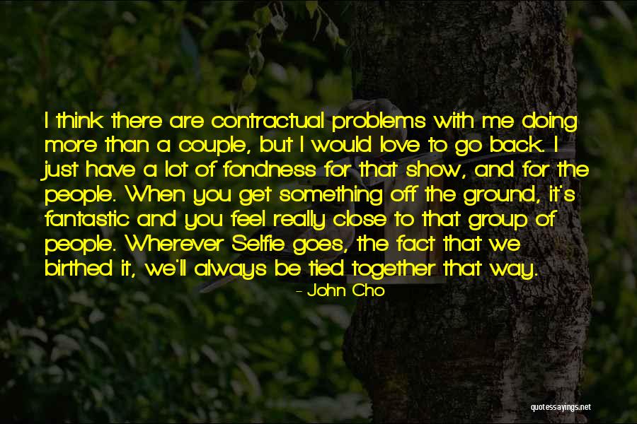 Show Off Love Quotes By John Cho Show Off Love Quotes By John Cho