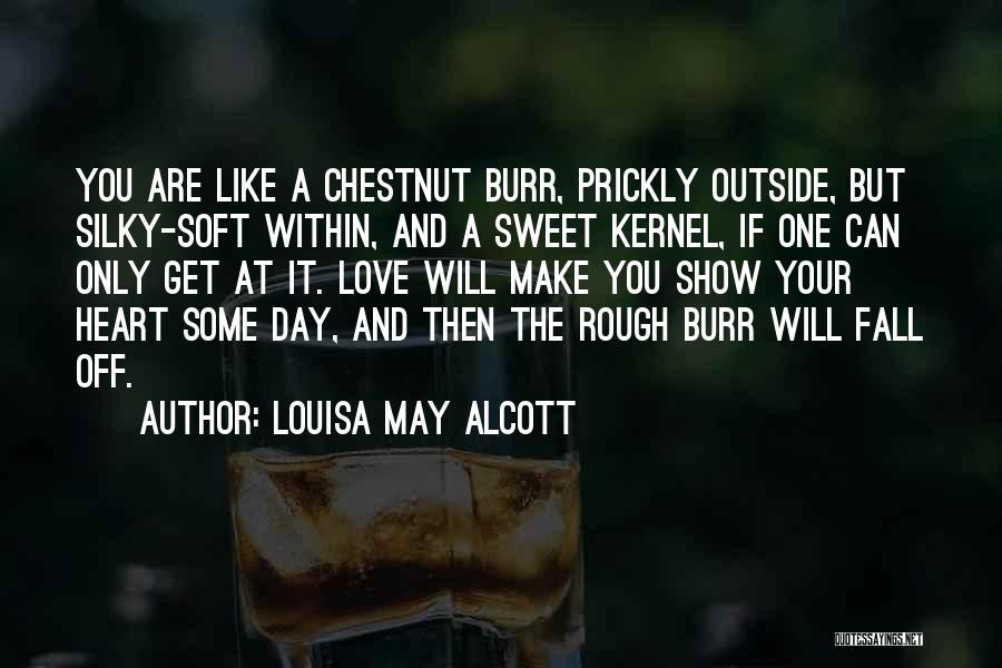 Show Off Love Quotes By Louisa May Alcott