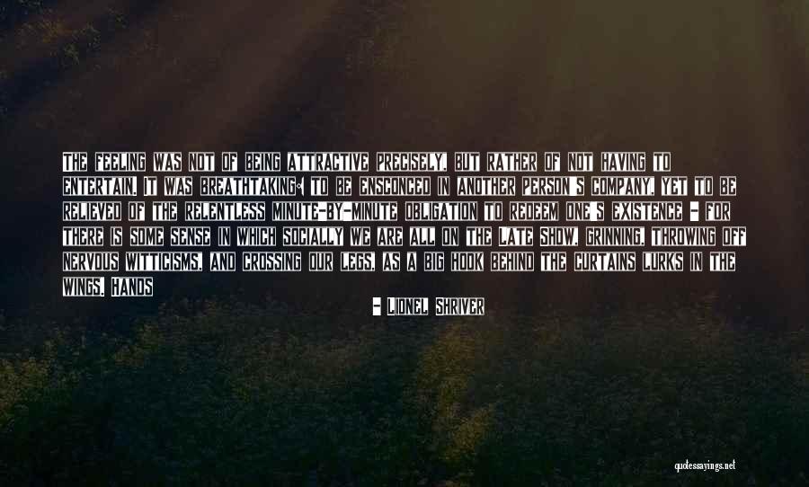 Show Off Person Quotes By Lionel Shriver Show Off Person Quotes By Lionel Shriver