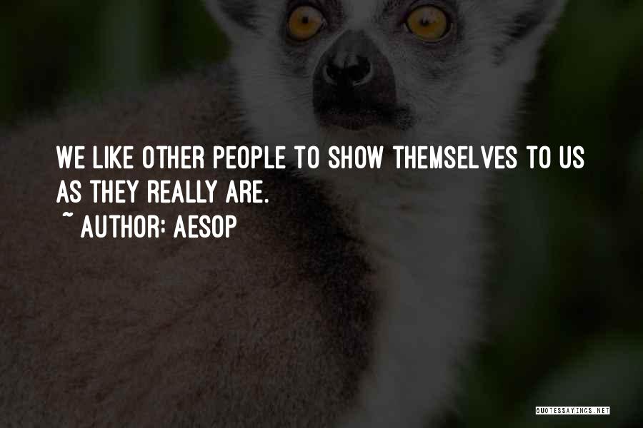 Show Off Relationship Quotes By Aesop
