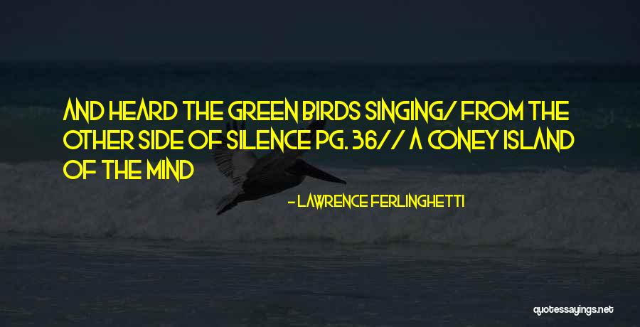 Show Poems Of Remorse Quotes By Lawrence Ferlinghetti Show Poems Of Remorse Quotes By Lawrence Ferlinghetti