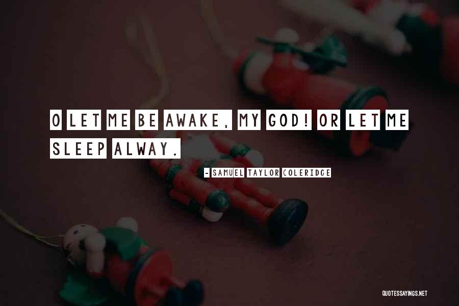 Show Running Interface Quotes By Samuel Taylor Coleridge Show Running Interface Quotes By Samuel Taylor Coleridge