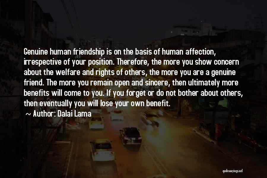 Show Some Affection Quotes By Dalai Lama