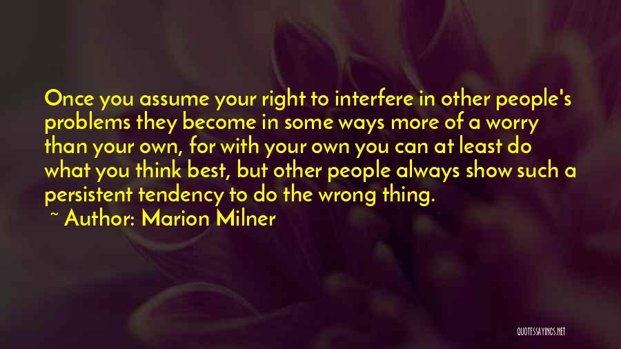 Show Some Best Quotes By Marion Milner