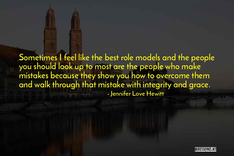 Show The Best Love Quotes By Jennifer Love Hewitt