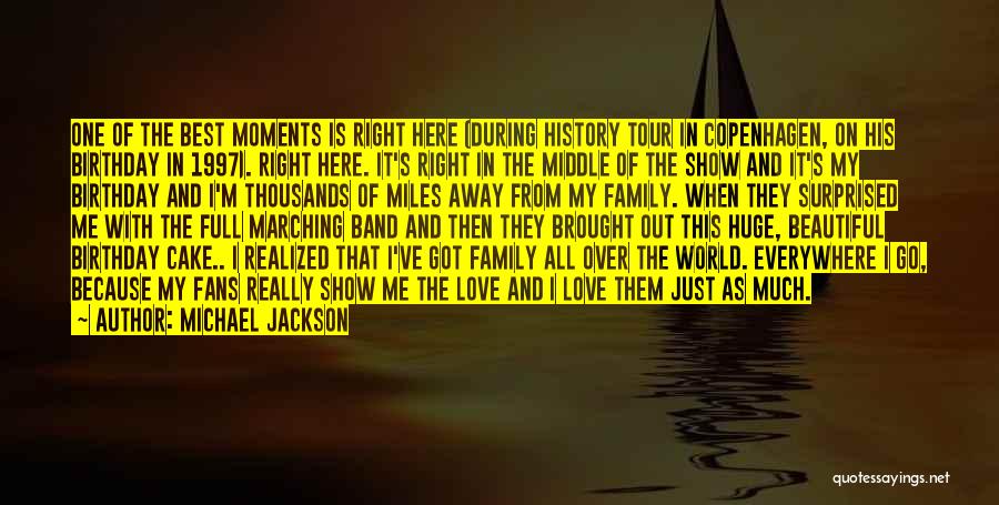 Show The Best Love Quotes By Michael Jackson