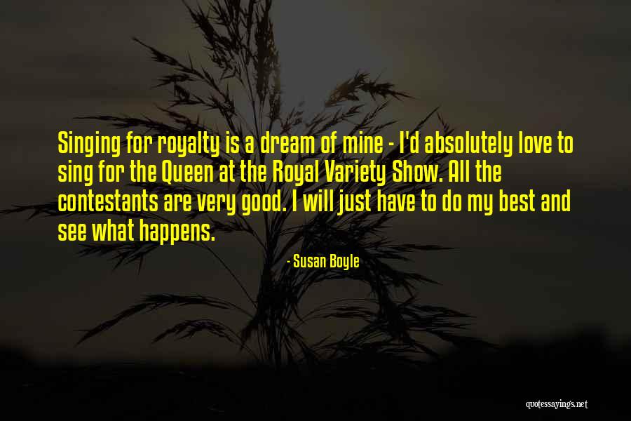 Show The Best Love Quotes By Susan Boyle