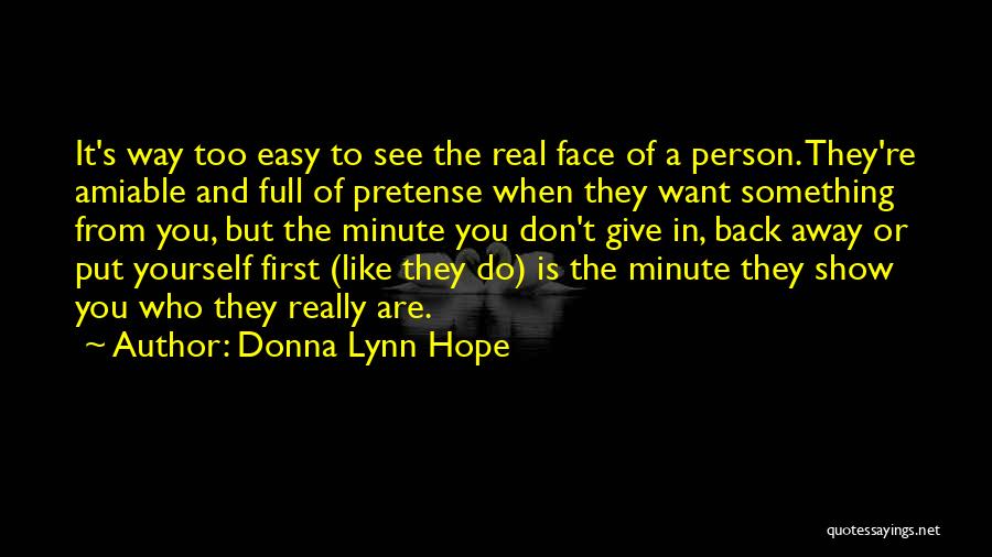 Show The Real You Quotes By Donna Lynn Hope