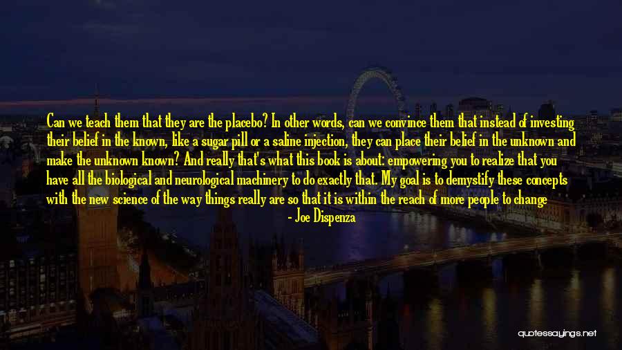 Show Them Their Place Quotes By Joe Dispenza Show Them Their Place Quotes By Joe Dispenza