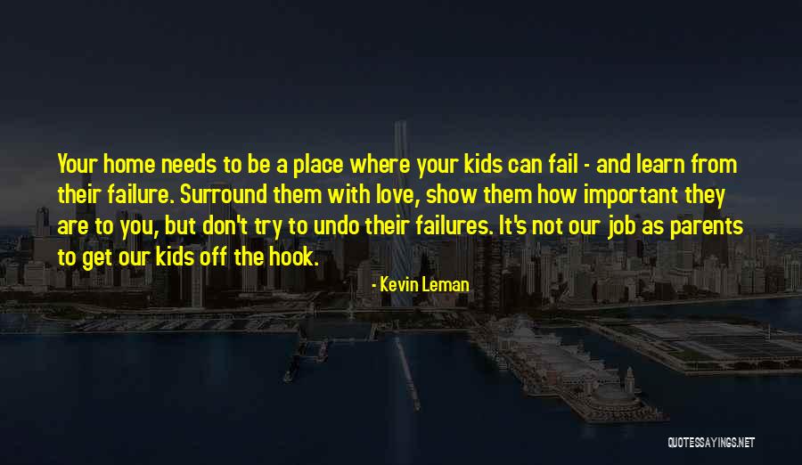 Show Them Their Place Quotes By Kevin Leman Show Them Their Place Quotes By Kevin Leman
