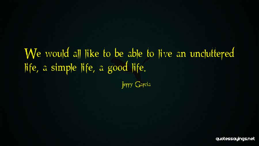 Show Them To Me Rodney Quotes By Jerry Garcia Show Them To Me Rodney Quotes By Jerry Garcia
