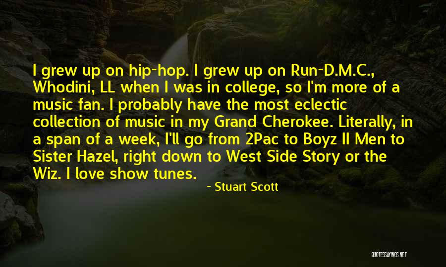 Show Tunes Quotes By Stuart Scott