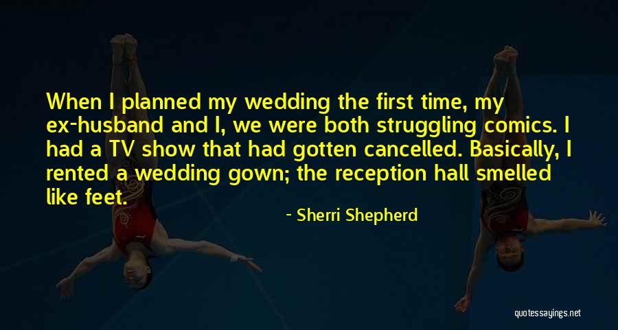 Show Was Cancelled Quotes By Sherri Shepherd Show Was Cancelled Quotes By Sherri Shepherd