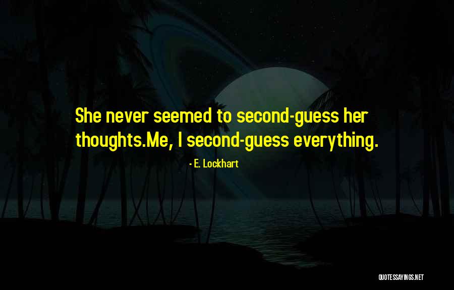Show Washi Quotes By E. Lockhart Show Washi Quotes By E. Lockhart