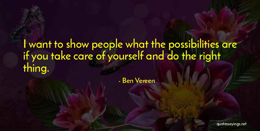Show You Care Quotes By Ben Vereen Show You Care Quotes By Ben Vereen