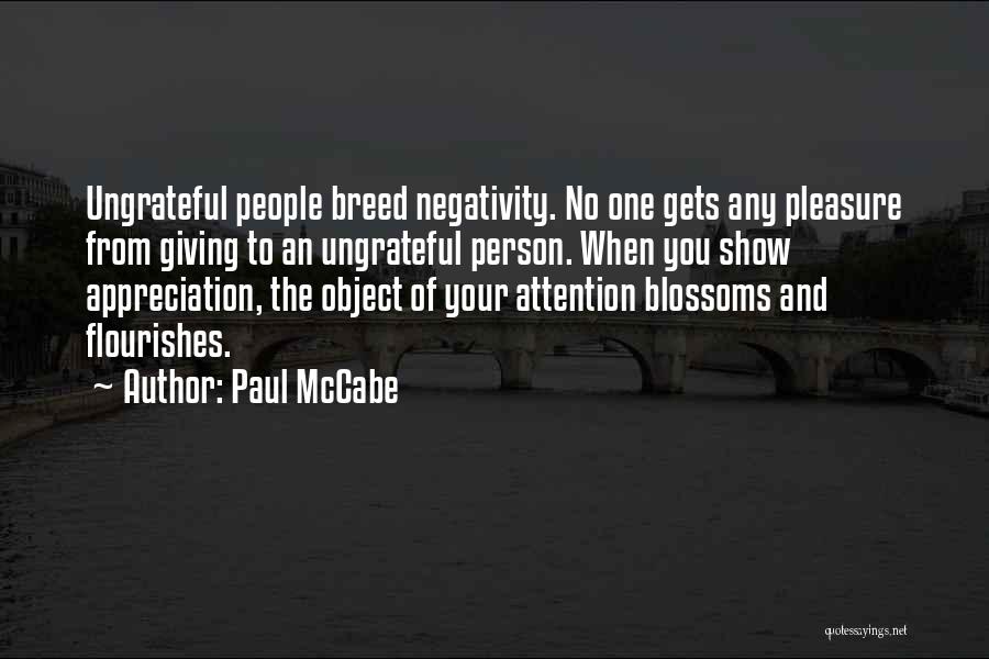 Show Your Appreciation Quotes By Paul McCabe