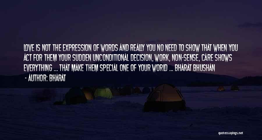 Show Your Love Quotes By Bharat