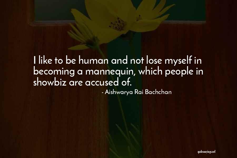 Showbiz Quotes By Aishwarya Rai Bachchan