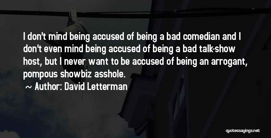 Showbiz Quotes By David Letterman