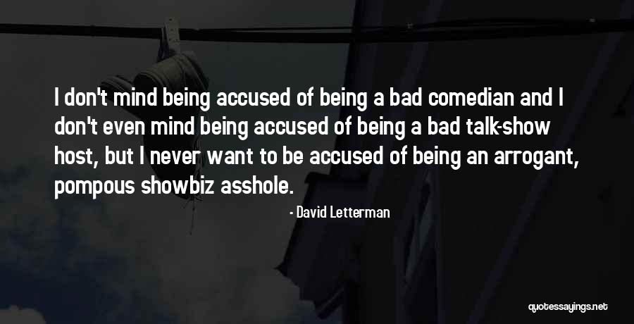 Showbiz Quotes By David Letterman